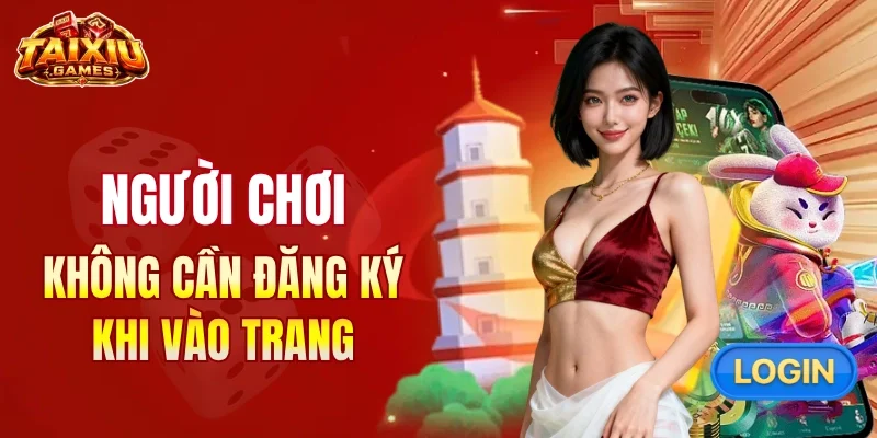 Không cần tạo tài khoản khi truy cập trang 